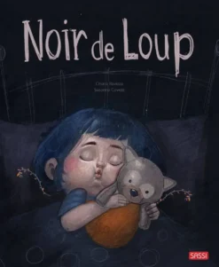 ALBUMS ILLUSTRE - BUIO LUPO SOMBRE COMME UN LOUP