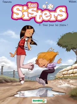 BANDE DESSINEE - LES SISTERS TOME 08