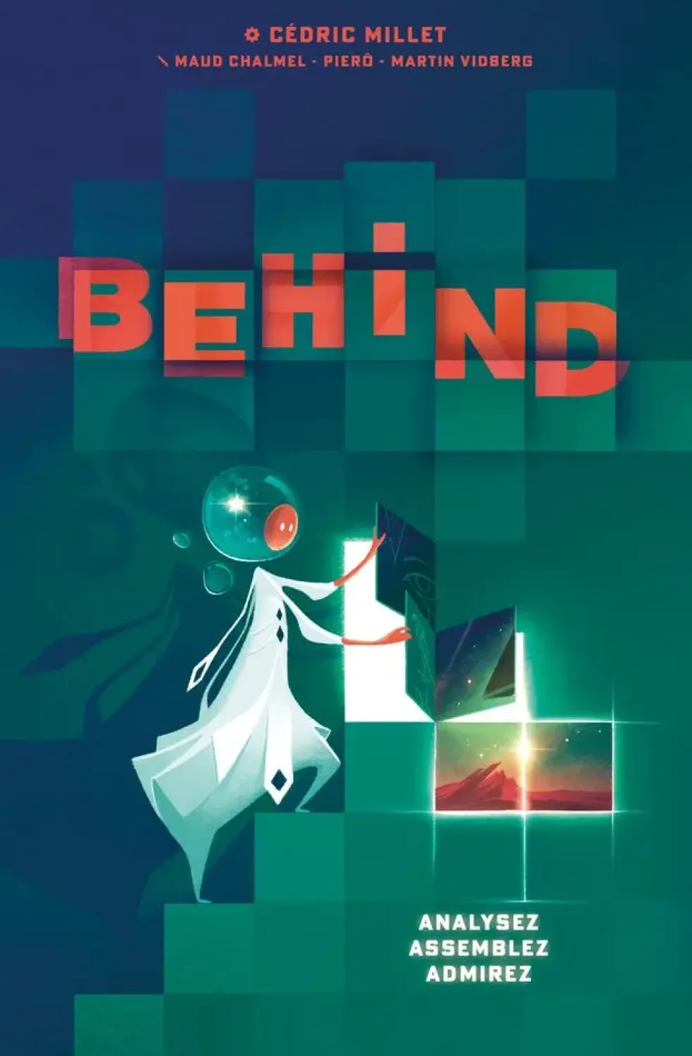 BEHIND