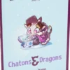 CHATONS ET DRAGONS - FLEURS DRAGONS LA BD DONT TU ES LE PETIT