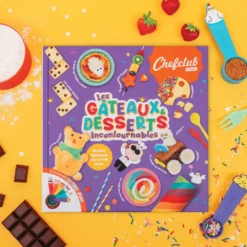 CHEFCLUB - LIVRE KIDS - LES GATEAUX ET DESSERTS INCONTOURNABLES