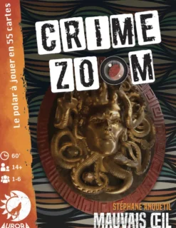 CRIME ZOOM : MAUVAIS ŒIL