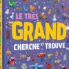DISNEY - LE TRES GRAND CHERCHE ET TROUVE
