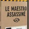 DOSSIERS CRIMINELS - LE MAESTRO ASSASSINE
