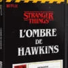 DOSSIERS CRIMINELS : L'OMBRE DE HAWKINS