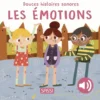 DOUCES HISTOIRES SONORES. LES EMOTIONS