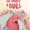 EDITIONS SASSI - UNE TIMIDITE D'OURS