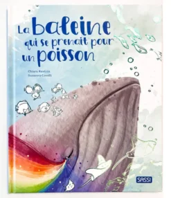 LA BALEINE QUI SE PRENAIT POUR UN POISSON
