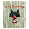 LIVREA A DECOUPES - LE PETIT CHAPERON ROUGE