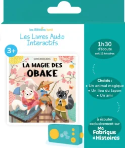 LIVRE AUDIO - LA MAGIE DES OBAKE