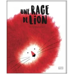 LIVRE EDITIONS SASSI - UNE RAGE DE LION