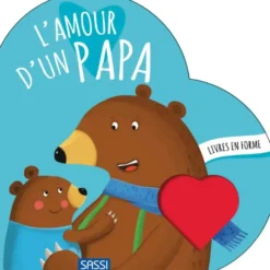 LIVRES EN FORME L'AMOUR D'UN PAPA