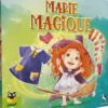 MARIE MAGIQUE