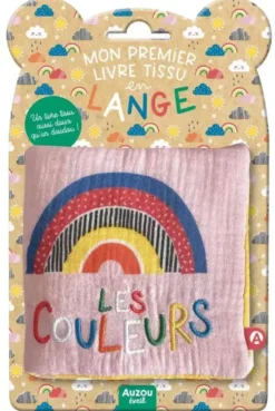 MON PREMIER LIVRE TISSU EN LANGE - LES COULEURS