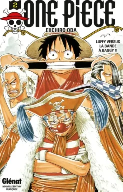 ONE PIECE - MANGA TOME 2 - LUFFY VERSUS LA BANDE A BAGGY