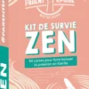 PARENT EPUISE : KIT DE SURVIE ZEN