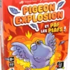 PIGEON EXPLOSION