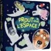 PROUT DANS L'ESPACE !