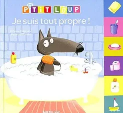 P'TIT LOUP - JE SUIS TOUT PROPRE !