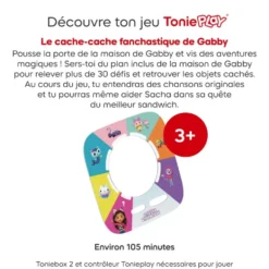TONIEPLAY - GABBY ET LA MAISON MAGIQUE - LE CACHE-CACHE FANCHASTIQUE DE GABBY