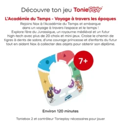 TONIEPLAY - L'ACADEMIE DU TEMPS - VOYAGE A TRAVERS LES EPOQUES