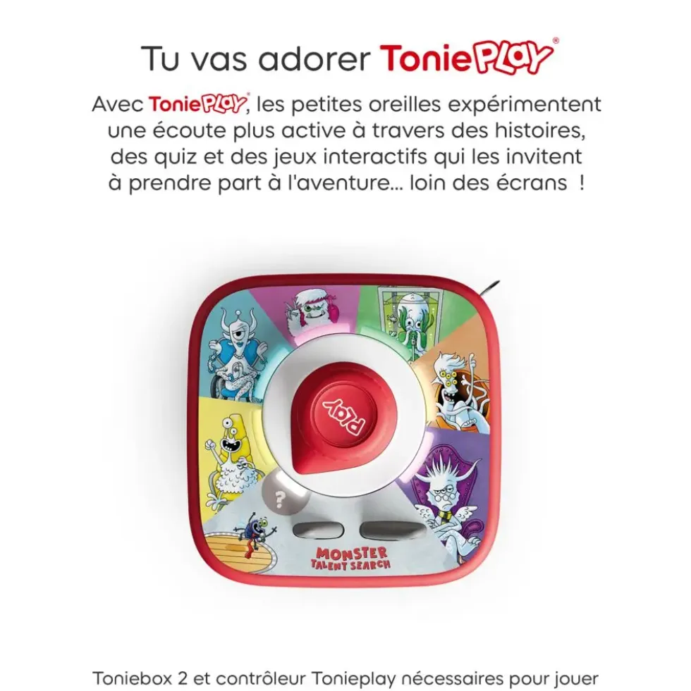 TONIEPLAY - LES MONSTRES FONT LEUR SHOW