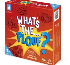 WHAT'S THE PLOUF ? TROUVE LA QUESTION A LA REPONSE
